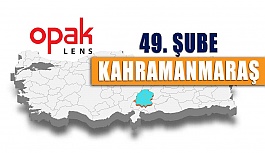 Opak Lens’in 49. Deposu Kahramanmaraş’ta Açıldı.