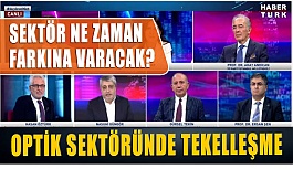 Optik Sektöründeki Tekelleşme Giderek Tehlikeli Boyutlara Ulaşıyor