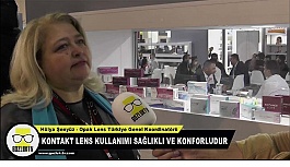 Hülya Şenyüz "Kontak Lens Kullanımı Sağlıklı ve Konforludur"