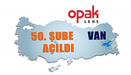 Opak Lens 50. Deposunu Van İlinde Açtı