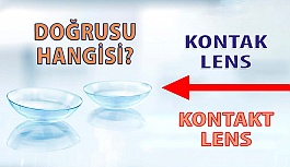 Kontak Lensin Doğru Yazılışı Hangisi?