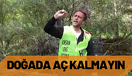 Doğada Aç Kalmayın...