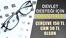 Gözlük Devlet Desteği İçin Kanun Teklifi Verildi