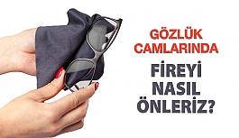 Gözlük Camlarında Fireyi Nasıl Önleyebiliriz?