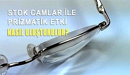 Stok Camlar İle Prizmatik Etki Oluşturulabilir mi?