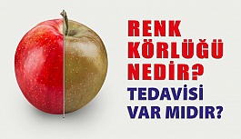 Renk Körlüğü Nedir? Tedavisi Nasıl Yapılır?