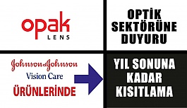 Opak Lens'ten Duyuru: Johnson & Johnson Ürünlerinde Kısıtlama