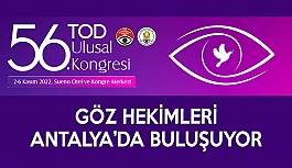 Türkiye’deki göz hekimleri Antalya’da buluşuyor