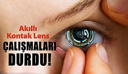 Akıllı Kontak Lens Çalışmaları Durdu!