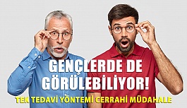 Katarakt Sadece Yaşlılarda Değil Gençlerde De Görülebiliyor!