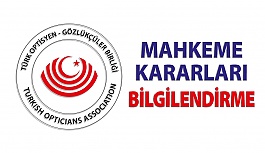 Türk Optisyen Gözlükçüler Birliği Bilgilendirme