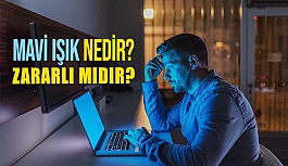 Mavi Işık Nedir? Gözler İçin Zararlı Mıdır?