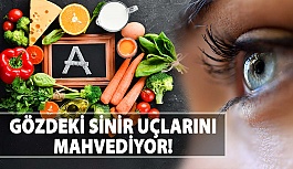 A Vitamini Eksikliği Gözdeki Sinir Uçlarını Mahvediyor!