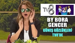 By Bora Gencer Güneş Gözlükleri TV8 2. Sayfa Programında
