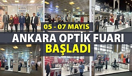 Ankara Optik Fuarı 2023 Bugün Başladı