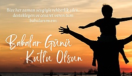 Babalar Günü Kutlu Olsun