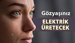 Göz Yaşlarınız Elektrik Üretebilir