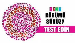 Renk Körümü Sünüz? Gözlerinizi Test Edin