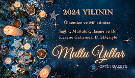 Mutlu, Sağlıklı, Bereketli ve Huzur Dolu Bir Yıl Diliyoruz