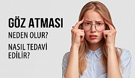 Göz Atması Neden Olur Nasıl Tedavi Edilir?