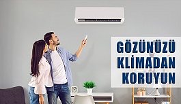 Gözünüzü Klimadan Koruyun