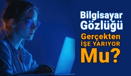 Bilgisayar Gözlüğü Gerçekten İşe Yarıyor mu?
