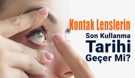Kontak Lenslerin Son Kullanma Tarihi Geçer Mi?