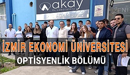İzmir Ekonomi Üniversitesi Optisyenlik Bölümü Akay Optik Ziyareti