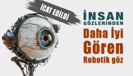 İnsan Gözlerinden Daha İyi Gören Yumuşak Robotik Göz İcat Edildi