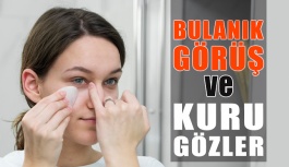 Bulanık Görüş Ve Kuru Göz Bağlantısı