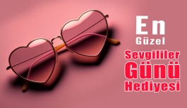 En Güzel Sevgililer Günü Hediyesi Gözlük